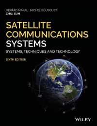 Satellite Communications Systems : Systems, Techniques and Technology （6TH）