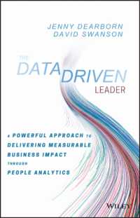 データ主導のリーダーシップ<br>The Data Driven Leader : A Powerful Approach to Delivering Measurable Business Impact through People Analytics