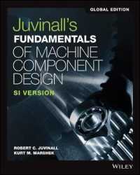 Juvinall's Fundamentals of Machine Component Design : SI Version （6th Edition, Global）
