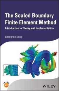 スケール境界有限要素法入門<br>The Scaled Boundary Finite Element Method : Introduction to Theory and Implementation