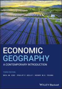 経済地理学：現代的入門（第３版）<br>Economic Geography : A Contemporary Introduction （3RD）