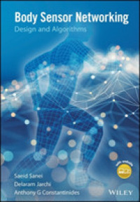 身体センサーのネットワーク・設計・アルゴリズム<br>Body Sensor Networking, Design and Algorithms