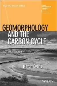 地形学と炭素循環<br>Geomorphology and the Carbon Cycle (Rgs-ibg Book Series)