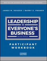 Leadership is Everyone's Business : Participant Workbook (J-b Leadership Challenge: Kouzes/posner) （2ND）