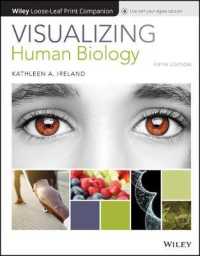 Visualizing Human Biology (Visualizing Series) （5TH Looseleaf）