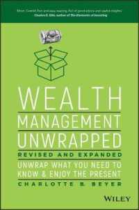 Wealth Management Unwrapped, Revised and Expanded : Unwrap What You Need to Know and Enjoy the Present