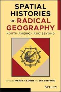 Spatial Histories of Radical Geography : North America and Beyond (Antipode Book Series)