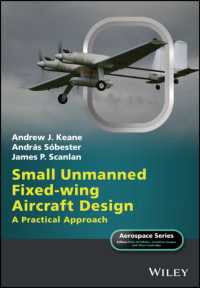 Small Unmanned Fixed-wing Aircraft Design : A Practical Approach (Aerospace Series)