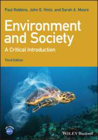 環境と社会：批判的入門（第３版）<br>Environment and Society : A Critical Introduction (Critical Introductions to Geography) （3RD）