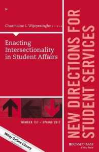 Enacting Intersectionality in Student Affairs : New Directions for Student Services, Number 157 (J-b Ss Single Issue Student Services) -- Paperback /