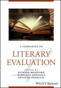 Wiley Blackwell Companion to Literary Evaluation (Blackwell Companions to Literature and Culture)