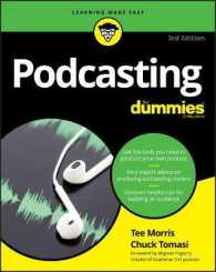 Podcasting for Dummies (For Dummies (Computer/tech)) （3TH）