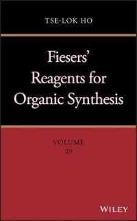 フィーザー有機合成試薬　第２９巻<br>Fiesers' Reagents for Organic Synthesis, Volume 29 (Fiesers' Reagents for Organic Synthesis)