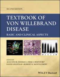 Textbook of Von Willebrand Disease : Basic and Clinical Aspects （2ND）