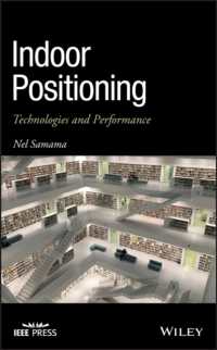 Indoor Positioning : Technologies and Performance (Ieee Press)