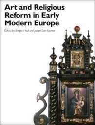 近代初期の芸術と宗教改革<br>Art and Religious Reform in Early Modern Europe (Art History Special Issues)