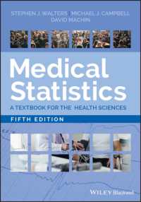 医療統計学テキスト（第５版）<br>Medical Statistics : A Textbook for the Health Sciences （5TH）