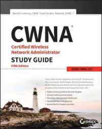 Cwna Certified Wireless Network Administrator Study Guide : Exam Cwna-10x - Web Site Associated with Book