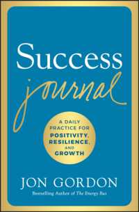 Success Journal : A Daily Practice for Positivity, Resilience, and Growth
