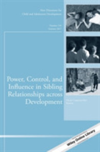 Power， Control， and Influence in Sibling Relationships Across Development (New Directions for Child and Adolescent Development)