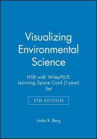 Visualizing Environmental Science Hsb + Wileyplus Learning Space Card 1-year Set （5 HAR/PSC）