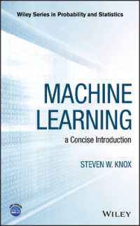 機械学習：トピックと手法<br>Machine Learning : a Concise Introduction (Wiley Series in Probability and Statistics)