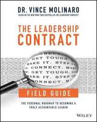 The Leadership Contract Field Guide : The Personal Roadmap to Becoming a Truly Accountable Leader