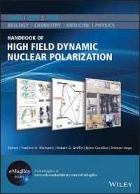 高磁場動的核偏極法ハンドブック<br>Handbook of High Field Dynamic Nuclear Polarization (emagres Books)