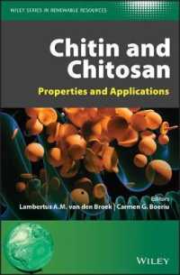 キチン・キトサン：特性と応用<br>Chitin and Chitosan : Properties and Applications (Wiley Series in Renewable Resource)