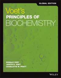 ヴォート基礎生化学（グローバル版テキスト）<br>Voet's Principles of Biochemistry, Global Edition （5TH）