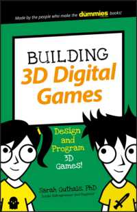 Building 3D Digital Games : Design and Program 3D Games (Dummies Junior)