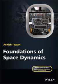 航空宇宙力学の基盤<br>Foundations of Space Dynamics (Aerospace Series)