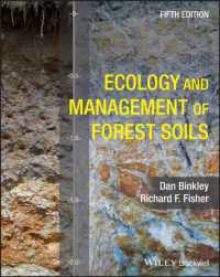森林土壌の生態と管理（第５版）<br>Ecology and Management of Forest Soils （5TH）