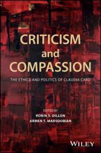 Criticism and Compassion: The Ethics and Politics of Claudia Card (Metaphilosophy)