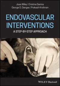 Endovascular Interventions : A Step-by-Step Approach