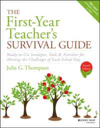 The First-year Teacher's Survival Guide : Ready-to-use Strategies， Tools & Activities for Meeting the Challenges of Each School Day (J-b Ed: Survival