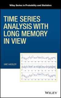 長期記憶を視野に入れた時系列分析<br>Time Series Analysis with Long Memory in View (Wiley Series in Probability and Statistics)