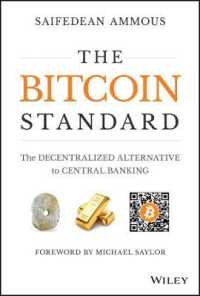 『ビットコイン・スタンダード：お金が変わると世界が変わる』（原書）<br>The Bitcoin Standard : The Decentralized Alternative to Central Banking