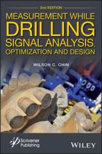 Measurement While Drilling : Signal Analysis, Optimization and Design （2ND）