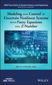 Modeling and Control of Uncertain Nonlinear Systems with Fuzzy Equations and Z-Number (Ieee Press Series on Systems Science and Engineering)