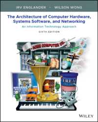 The Architecture of Computer Hardware, Systems Software, and Networking : An Information Technology Approach （6TH）