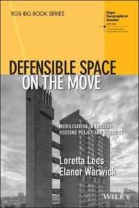 Defensible Space on the Move : Mobilisation in English Housing Policy and Practice (Rgs-ibg Book Series)