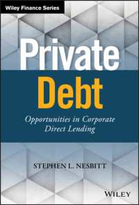 Private Debt : Opportunities in Corporate Direct Lending (Wiley Finance)