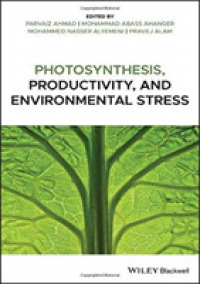 光合成と生産性、環境ストレス<br>Photosynthesis, Productivity, and Environmental Stress