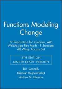 Functions Modeling Change with Webassign Plus Math - 1 Semester All Wiley Access Set : A Preparation for Calculus, Binder Ready Version （5TH）
