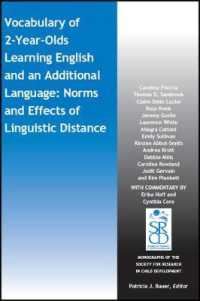 Vocabulary of 2-Year-Olds Learning English and an Additional Language: Norms and Effects of Linguistic Distance (Monographs of the Society for Research in Child Development (Mono))