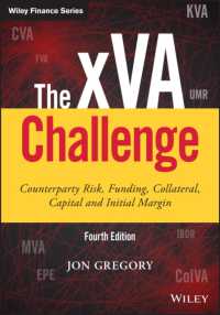 『xVAチャレンジ：デリバティブ調査の実態』（原書）第４版<br>The xVA Challenge : Counterparty Risk, Funding, Collateral, Capital and Initial Margin (Wiley Finance) （4TH）
