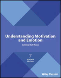 Understanding Motivation and Emotion （7TH）