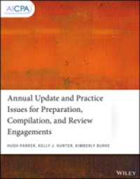 Annual Update and Practice Issues for Preparation, Compilation, and Review Engagements (Aicpa) （ANL UPD）