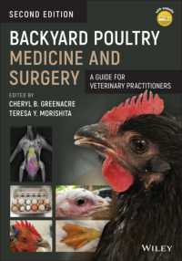 Backyard Poultry Medicine and Surgery : A Guide for Veterinary Practitioners （2ND）